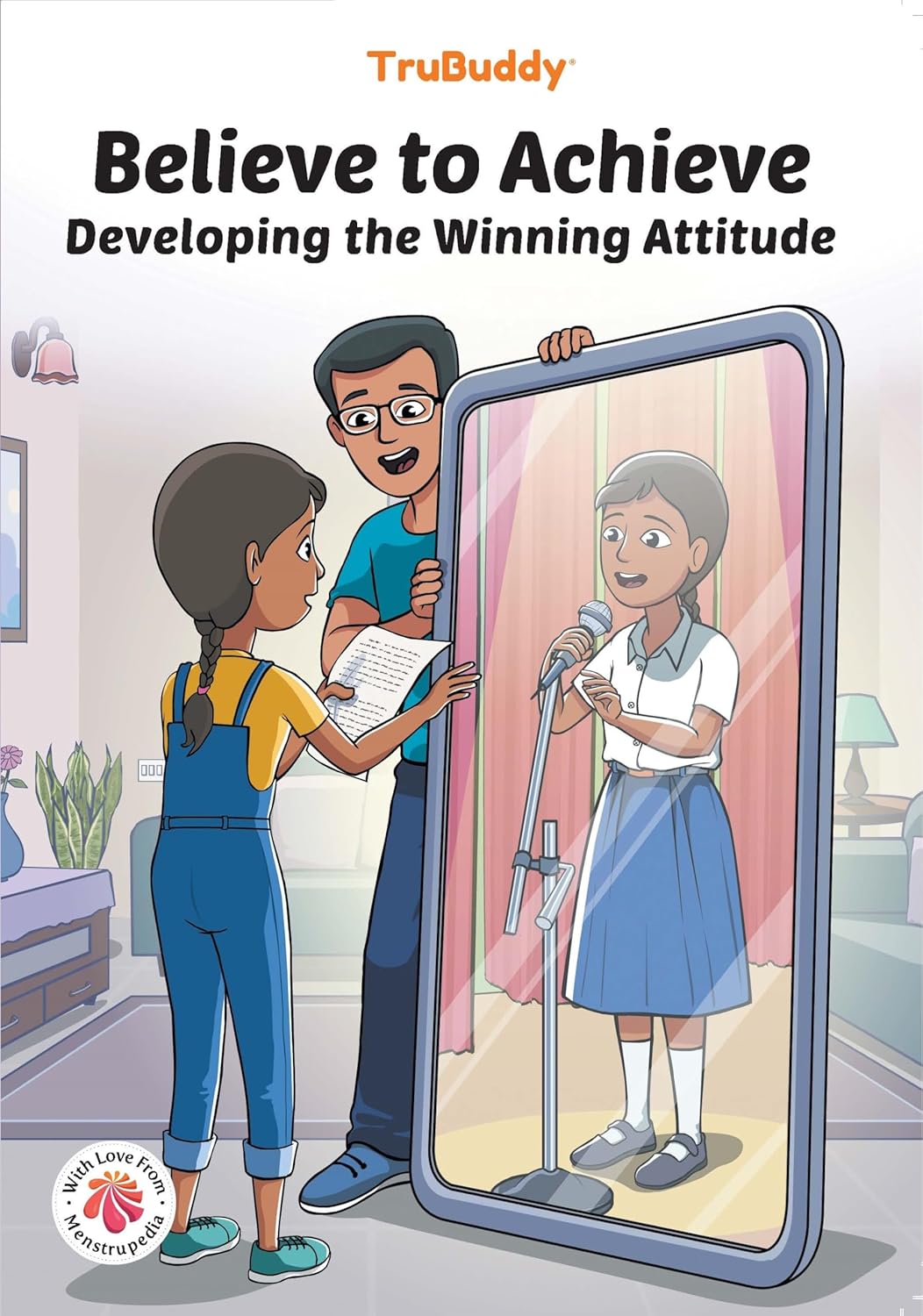 TruBuddy Comics: Believe to Achieve - Developing the Winning Attitude