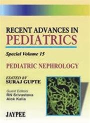 RECENT ADVANCES IN PEDIATRICS VOL 15 PEDIATRIC NEPHRJOLOGY