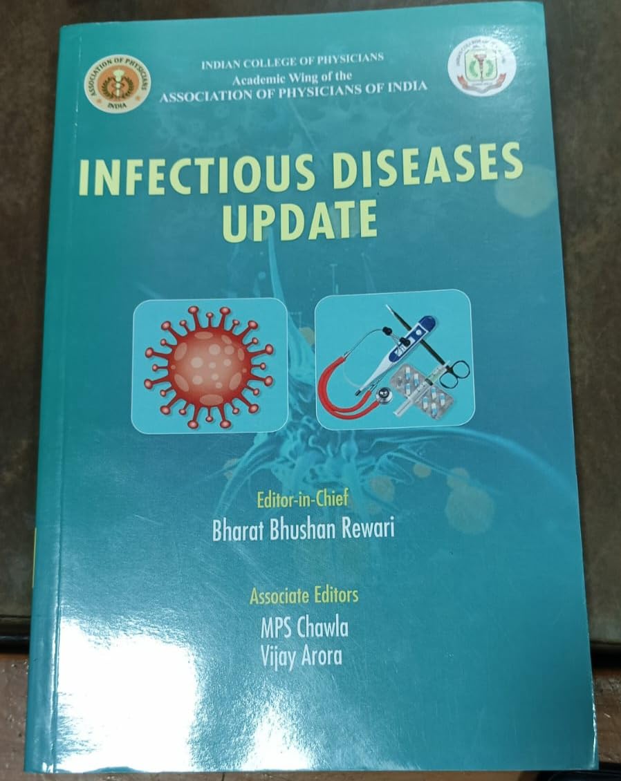INFECTIOUS DISEASES UPDATE 1ST/2025-BHARAT BHUSHAN REWARI