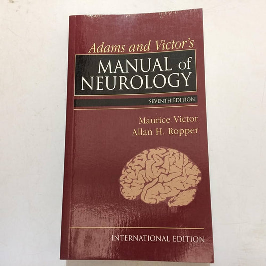 ADAMS & VICTOR'S MANUAL OF NEUROLOGY 7TH/2002 -  MAURICE VICTOR
