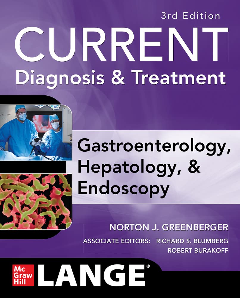 CURRENT DIAGNOSIS & TREATMENT GASTROENTEROLOGY & HEPATOLOGY 3RD/2016 - NORTON GREENBERGER