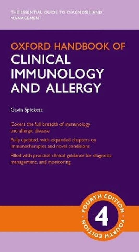 OXFORD HANDBOOK OF CLINICAL IMMUNOLOGY AND ALLERGY 4TH/2019 - GAVIN SPICKETT