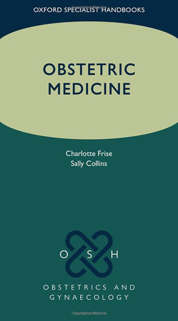 OBSTETRICS MEDICINE 1ST/2020  - CHARLOTTE FRISE