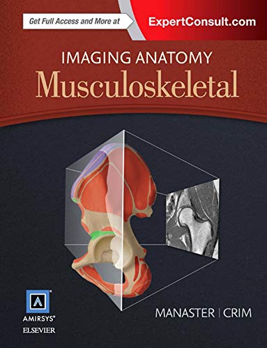 IMAGING ANATOMY: MUSCULOSKELETAL 1ST/2015 - MANASTER