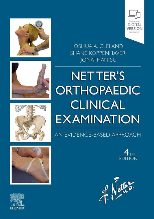 NETTERS ORTHOPAEDIC CLINICAL EXAMINATION 4TH/2021 - JOSHUA CLELAND (No online access)