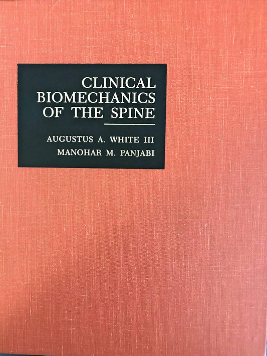 CLINICAL BIOMECHANICS SPINE CB 1ST/1978 - WHITE AND PUNJABI