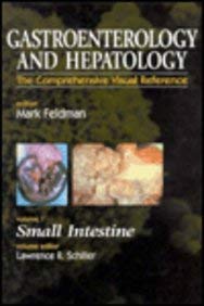 GASTROENTEROLOGY AND HEPATOLOGY SMALL INTESTINE VOL-7 1ST/1996 - MARK FELDMAN