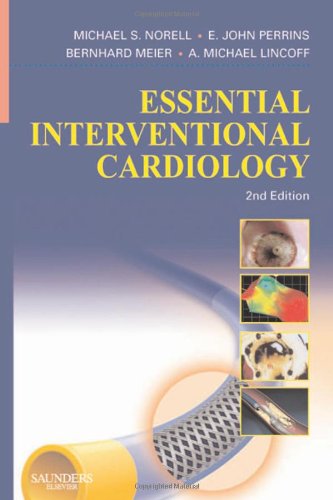 ESSENTIAL INTERVENTIONAL CARDIOLOGY 2ND/2008 - MICHAEL NORELL