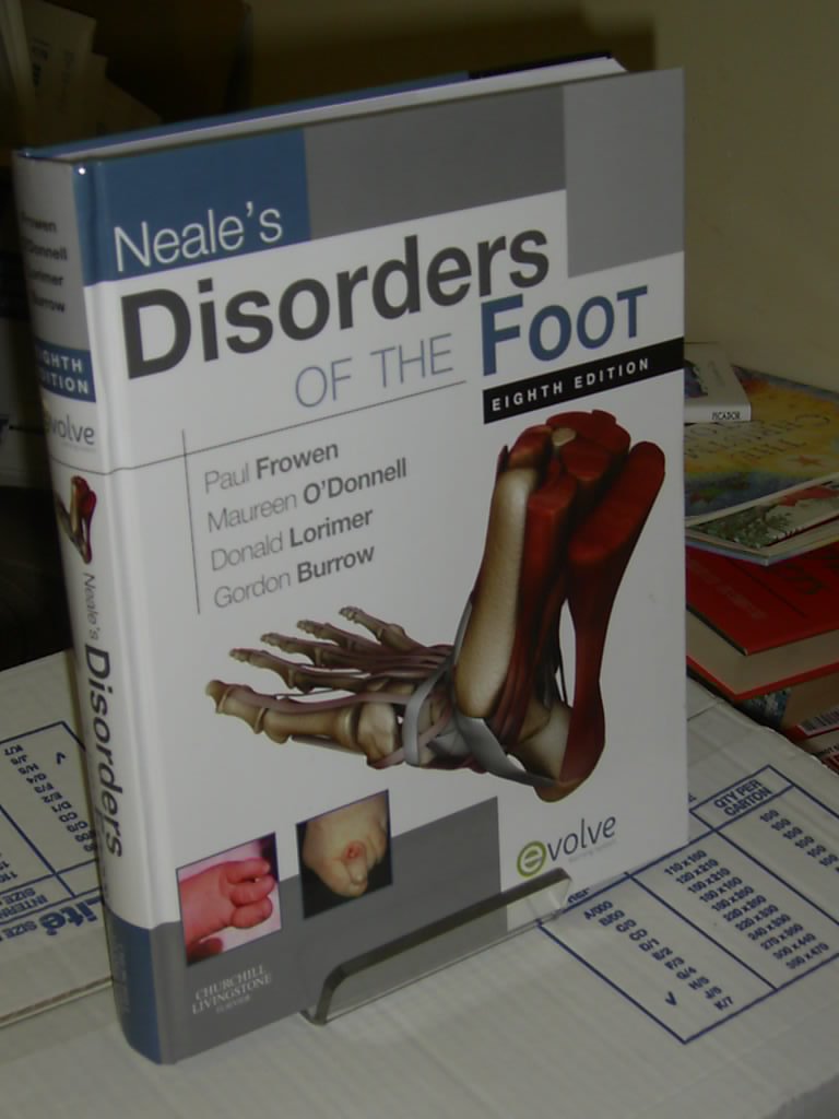 Neale's Disorders of the Foot 8TH/2010 - PAUL FROWEN