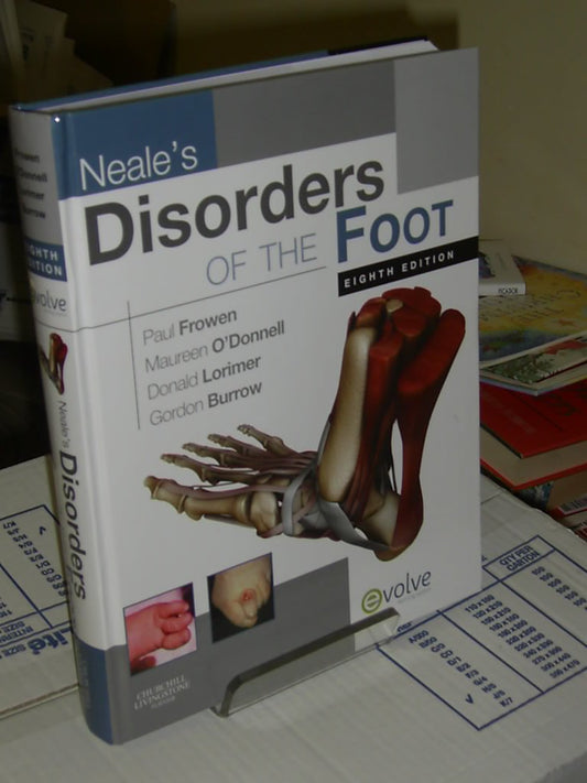 Neale's Disorders of the Foot 8TH/2010 - PAUL FROWEN