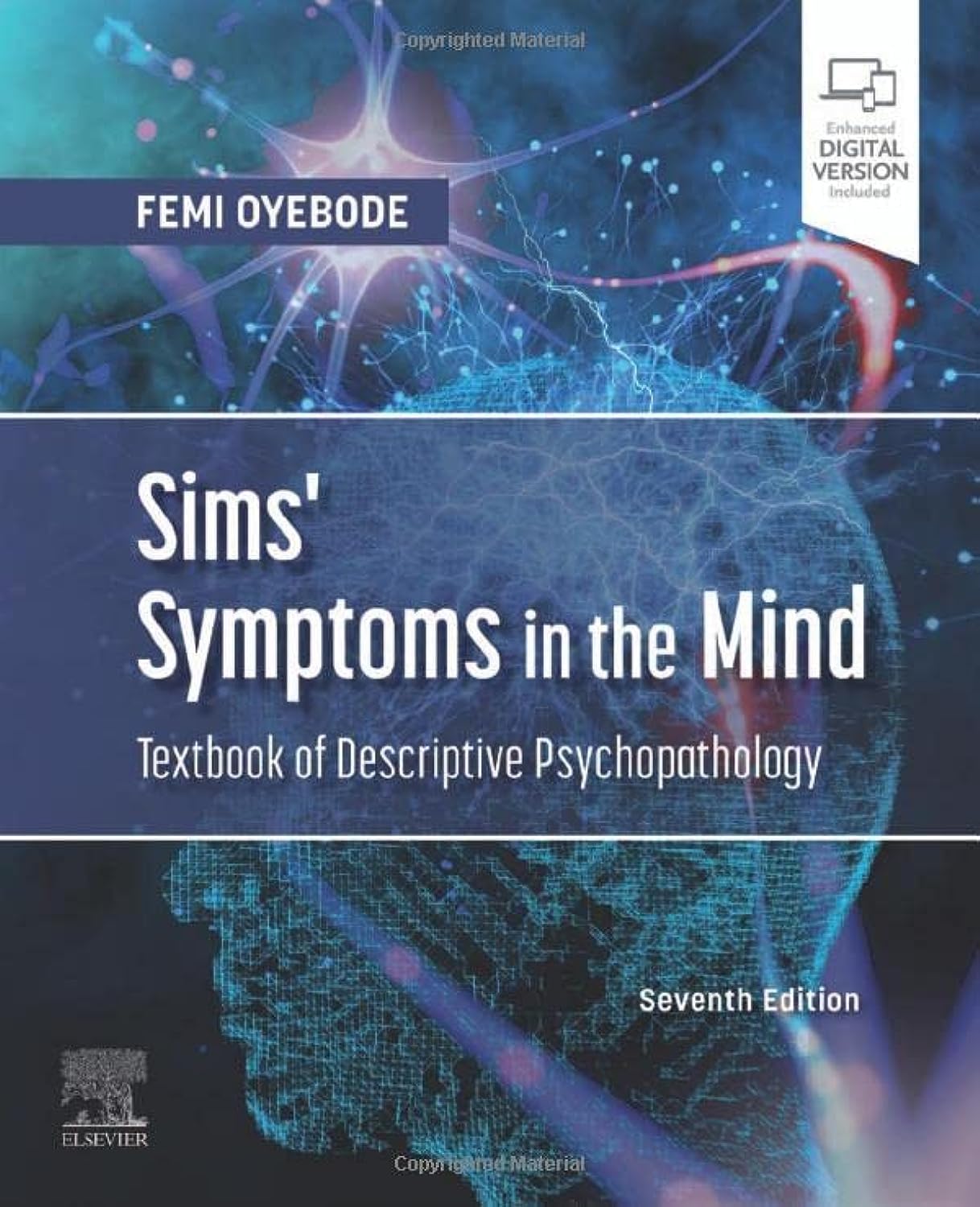 SIMS SYMPTOMS IN THE MIND TEXTBOOK OF DESCRIPTIVE PSYCHOPATHOLOGY 7TH/2023 - FEMI OYEBODE
