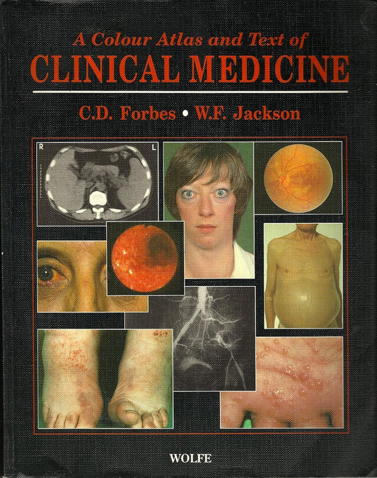 A COLOUR ATLAS AND TEXT OF CLINICAL MEDICINE 1ST/1995 - CD FORBES