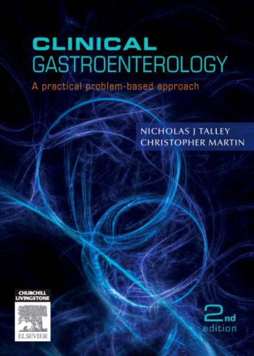 CLINICAL GASTROENTEROLOGY: A PRACTICAL PROBLEM-BASED APPROACH 1ST/2006 - NICHOLAS TALLEY