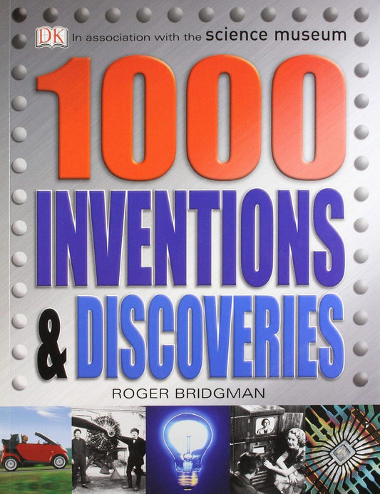1000 INVENTIONS AND DISCOVERIES