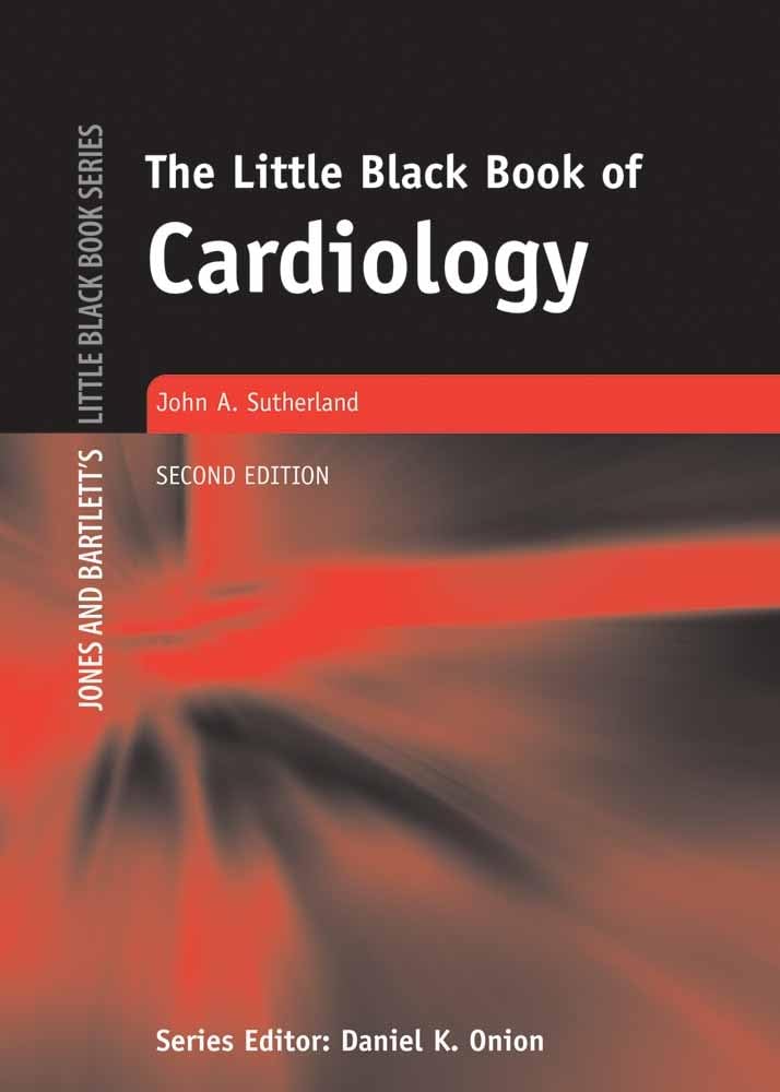 THE LITTLE BLACK BOOK OF CARDIOLOGY 2ND/2008-JOHN SUTHERLAND