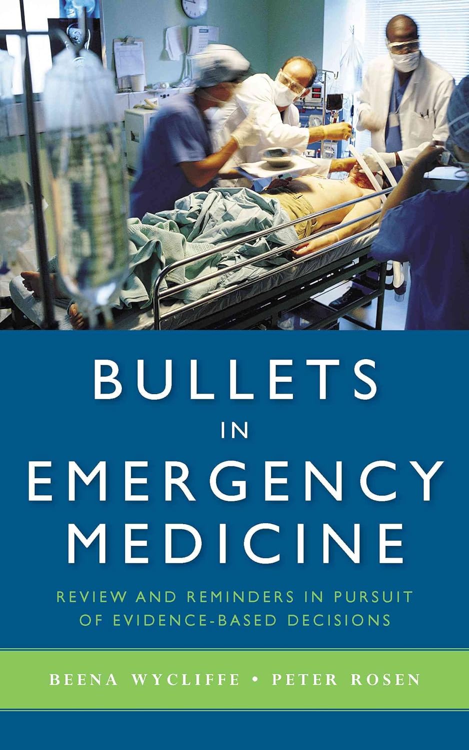 BULLETS IN EMERGENCY MEDICINE 1ST/2009 - BEENA WYCLIFFE
