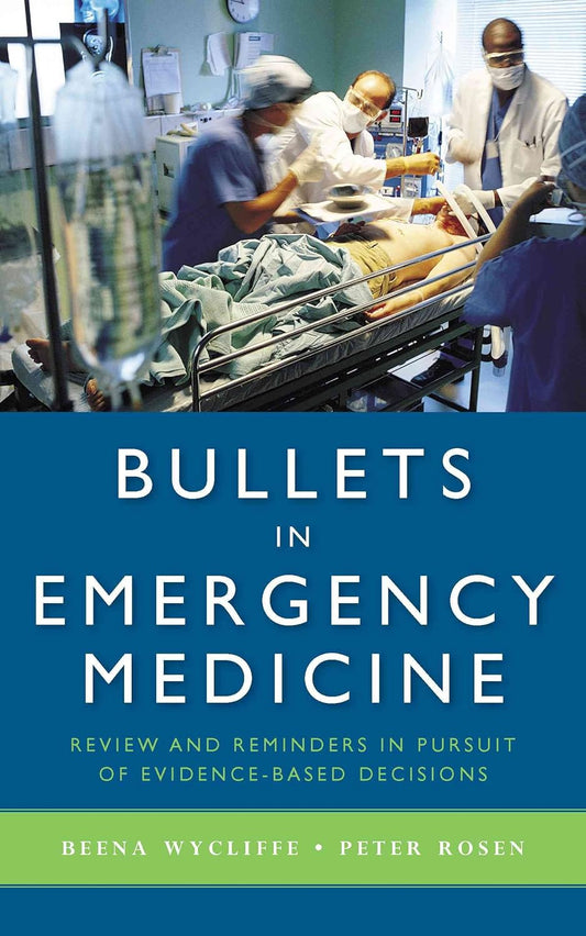 BULLETS IN EMERGENCY MEDICINE 1ST/2009 - BEENA WYCLIFFE