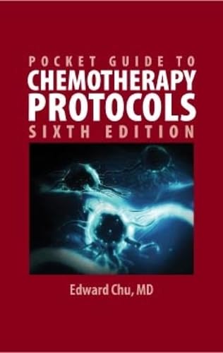 POCKET GUIDE TO CHEMOTHERAPY PROTOCOL 6TH/2010 - EDWARD CHU