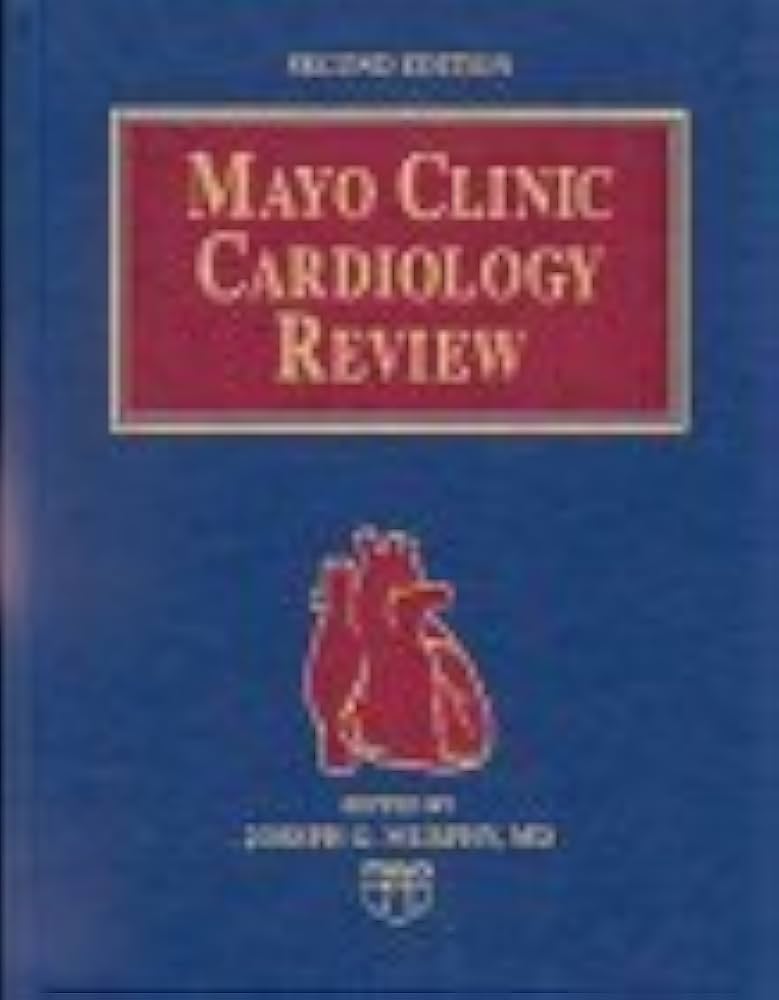 MAYO CLINIC CARDIOLOGY REVIEW 2ND/1999 - JOSEPH MURPH