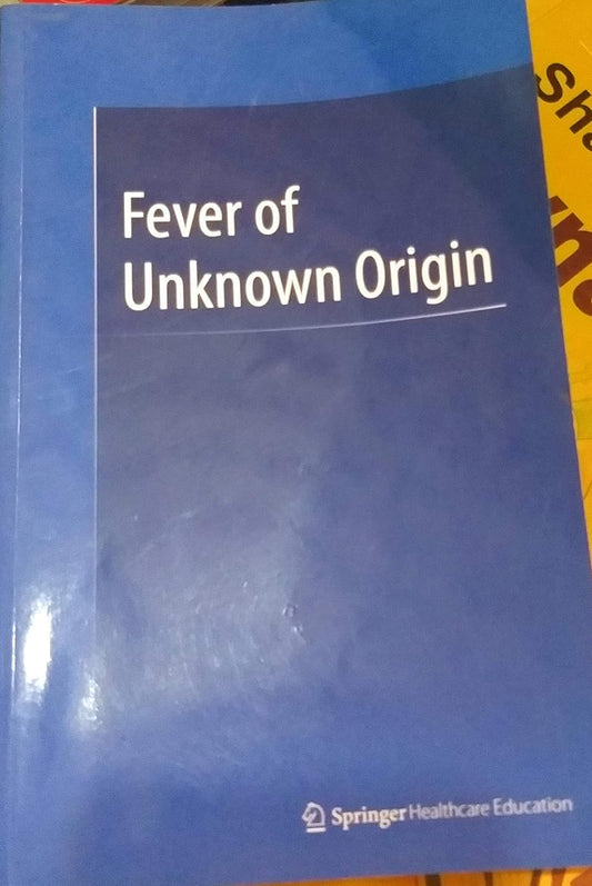 FEVER OF UNKNOWN ORIGIN 1ST/2007 - CUNHA