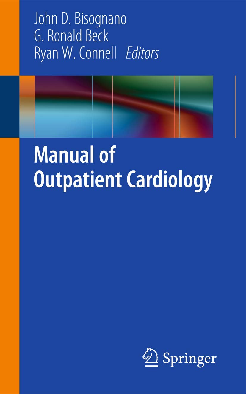 MANUAL OF OUTPATIENT CARDIOLOGY 1ST/2012 - JOHN BISOGNANO