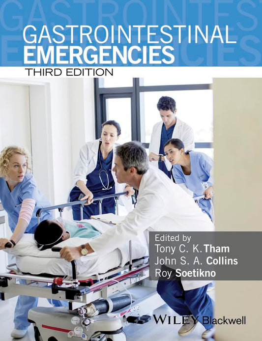 GASTROINTESTINAL EMERGENCIES 3RD/2015 - TONY THAM