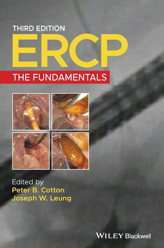 ERCP THE FUNDAMENTALS 3RD/2020 PETER COTTON