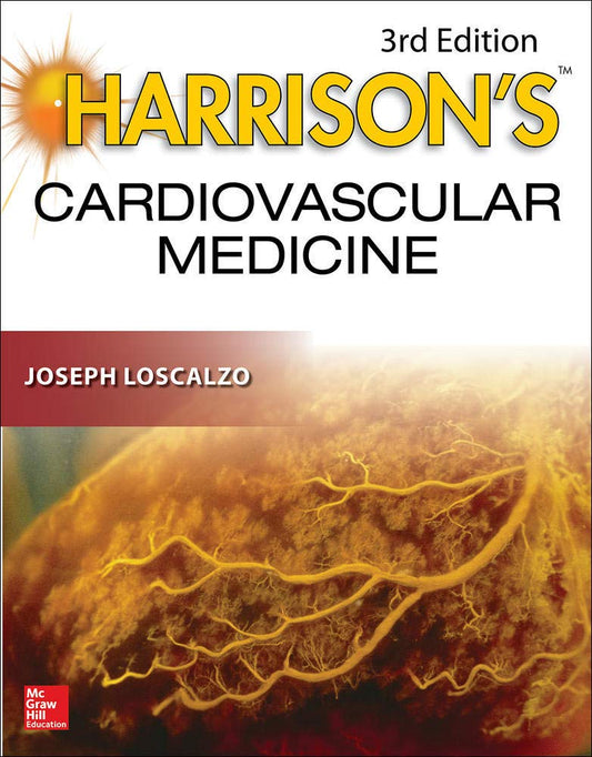 HARRISONS CARDIOVASCULAR MEDICINE 3RD/2016 - JOSPEH LOSCALZO