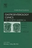 IRRITABLE BOWEL SYNDROME VOLUME 34 : GASTROENTEROLOGY CLINICS OF NORTH AMERICA /2005 - NICHOLAS TALLEY