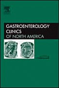 COLON CANCER SCREENING SURVEILLANCE PREVENTION AND THERAPY : GASTROENTEROLOGY CLINICS OF NORTH AMERICA VOL 37 - MITCHELL CAPPELL