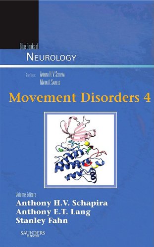 MOVEMENT DISORDERS 4: BLUE BOOKS OF NEUROLOGY SERIES 1ST/2010 - ANTHONY SCHAPIRA