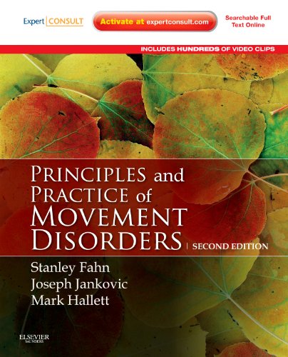 PRINCIPLES AND PRACTICE OF MOVEMENT DISORDERS 2ND/2011 - STANLEY FAHN ( NO ONLINE ACCESS)