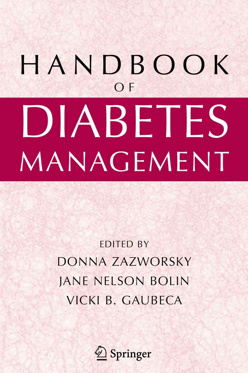 HANDBOOK OF DIABETES MANAGEMENT 1ST/2006-DONNA ZAZWORSKY