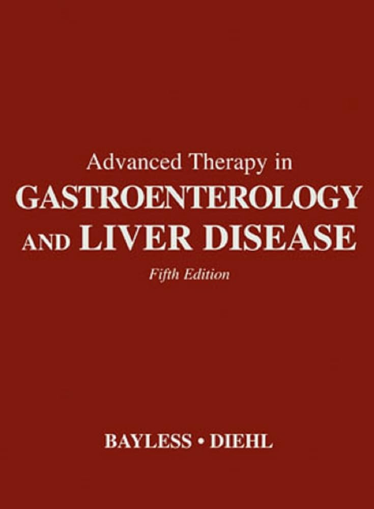 ADVANCED THERAPY IN GASTROENTEROLOGY AND LIVER DISEASE 5TH/2005 - THEODORE BAYLESS