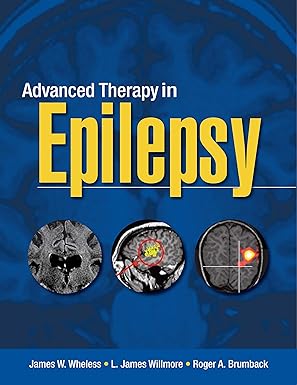 ADVANCED THERAPY IN EPILEPSY 1ST/2009 - JAMES W WHELESS