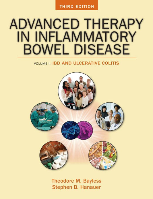 ADVANCED THERAPY IN INFLAMMATORY BOWEL DISEASE 3RD/2011 - THEODORE BAYLESS