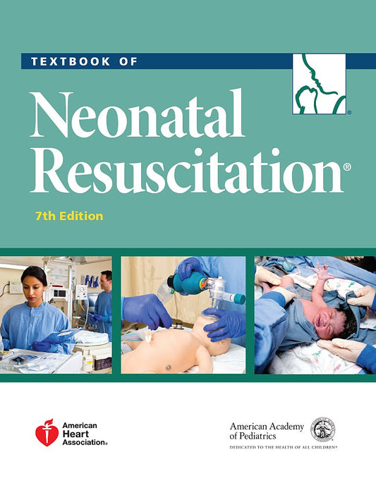 TEXTBOOK NEONATAL RESUSCITATION 7TH/2016 - GARY M WEINER