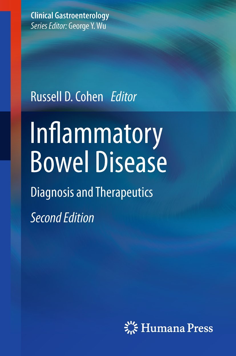 INFLAMMATORY BOWEL DISEASE DIAGNOSIS AND THERAPEUTICS 3RD/2013 - RUSSELL COHEN