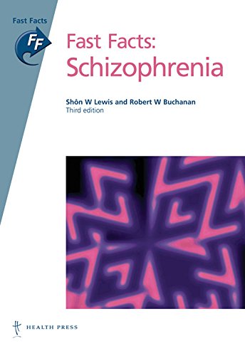 FAST FACTS SCHIZOPHRENIA 1ST/2012-SHON LEWIS
