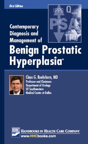 CONTEMPORARY DIAGNOSIS AND MANAGEMNT OF BENIGN PROSTATIC HYPERPLASIA 1ST/2012 - CLOUS ROEHRBORN