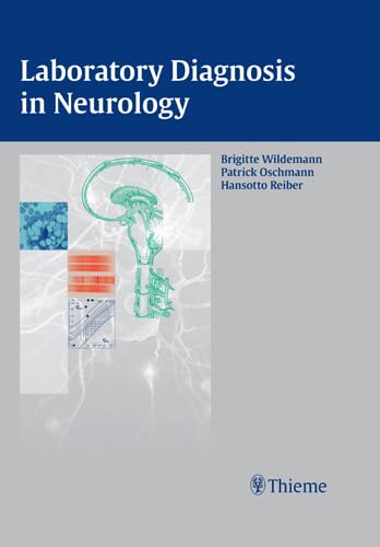 LABORATORY DIAGNOSIS IN NEUROLOGY 1ST/2011-BRIGITTE WILDEMANN