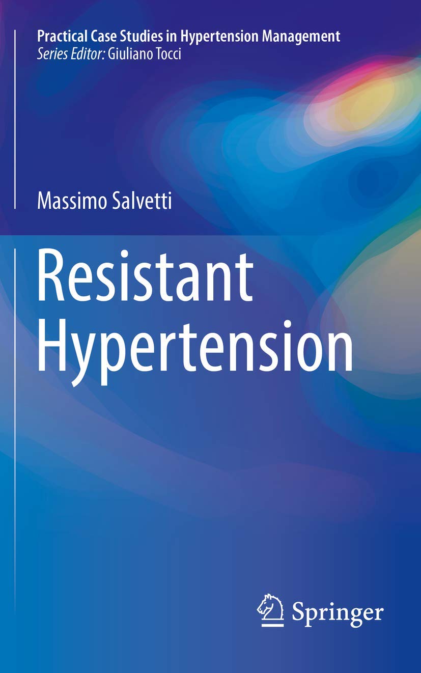 RESISTANT HYPERTENSION 1ST/2016 - MASSIMO SALVETTI