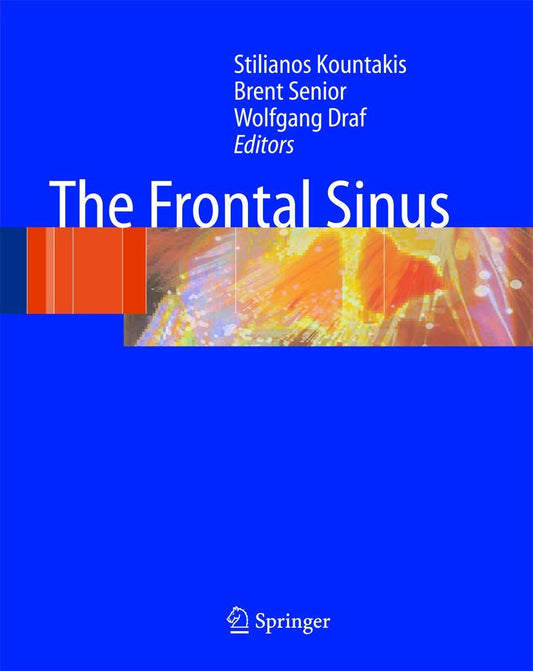 THE FRONTAL SINUS VOLUME-2 2ND/2015 STILLIANOS KOUNTAKIS