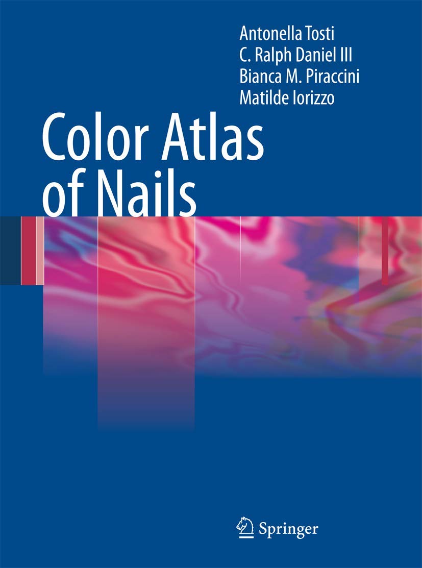COLOR ATLAS OF NAILS 1ST/2010 ANTONELLA TOSTI
