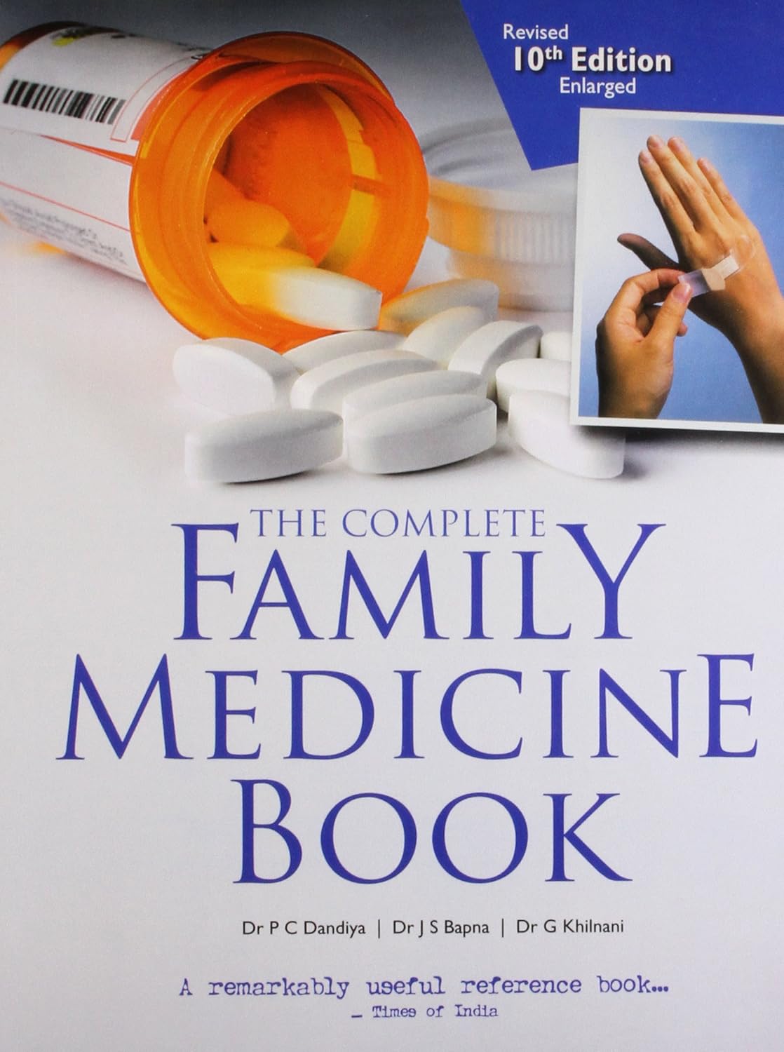 THE COMPLETE FAMILY MEDICINE BOOK 10TH/2010 - PC DANDIYA