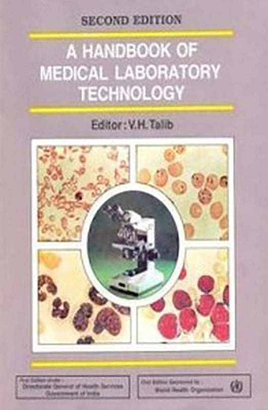 HANDBOOK MEDICAL LABORATORY TECHNOLOGY 2ND/2019 - VH TALIB