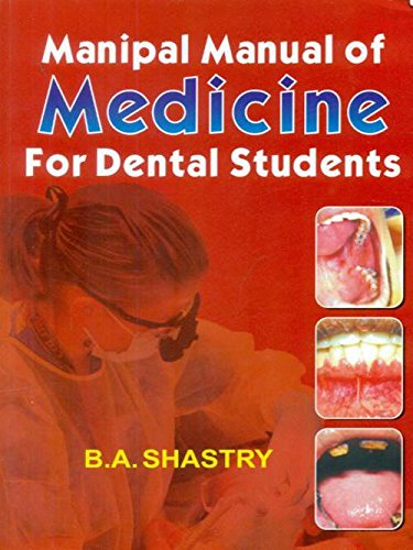 MANIPAL MANUAL OF MEDICINE FOR DENTAL STUDENTS 1ST/2015 - BA SASTRY