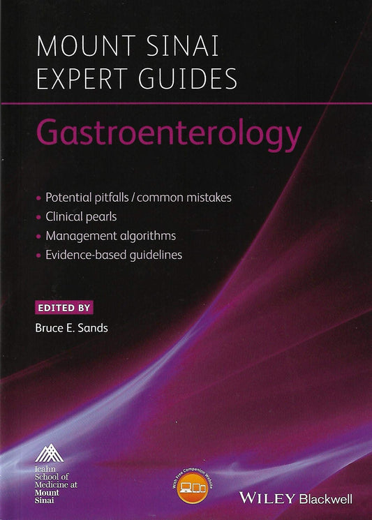 MOUNT SINAL EXPERT GUIDE GASTROENTEROLOGY 1ST/2005 - BRUCE SANDS