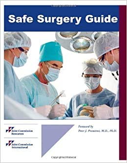 SAFE SURGERY GUIDE 1ST/2013 - PETER PRONOVOST