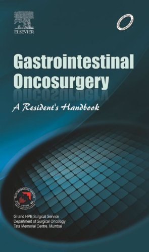 GASTROINTESTINAL ONCOSURGERY: A RESIDENT’S HANDBOOK 1ST/2013 - SHIRKANDE
